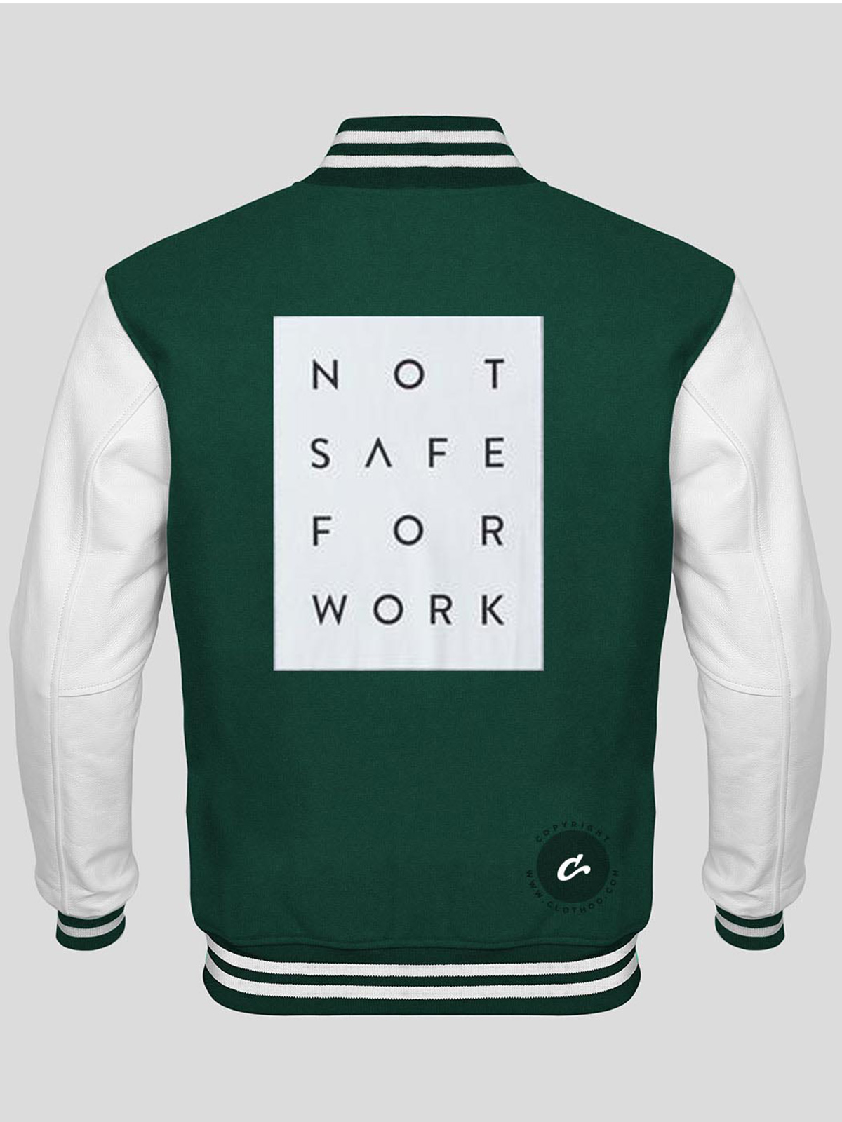 Not Safe For Work Varsity Jacket